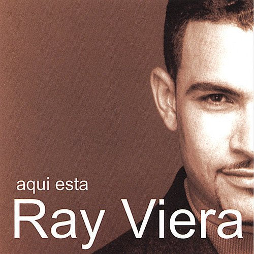 Aqui Esta...Ray Viera CD